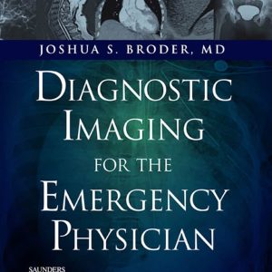 Diagnostic Imaging for the Emergency Physician