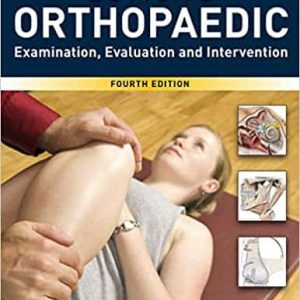 Dutton’s Orthopaedic: Examination; Evaluation and Intervention (4th Edition)