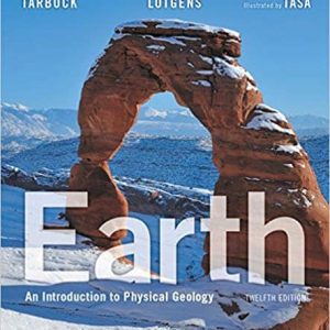 Earth: An Introduction to Physical Geology (12th Edition)