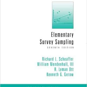 Elementary Survey Sampling (7th Edition)