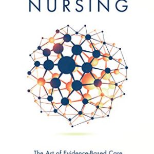 Empirical Nursing: The Art of Evidence-Based Care