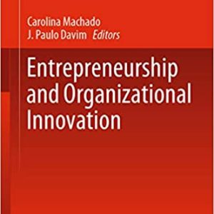 Entrepreneurship and Organizational Innovation