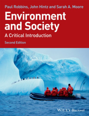 Environment and Society; A Critical Introduction (2nd Edition)