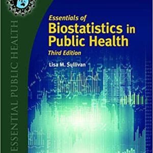 Essentials of Biostatistics in Public Health (3rd Edition)