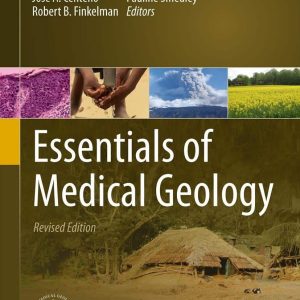 Essentials of Medical Geology (2013th Revised Edition)