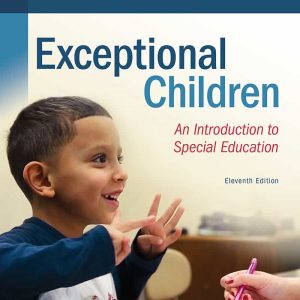 Exceptional Children: An Introduction to Special Education (11th Edition)