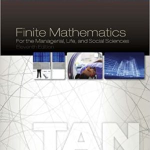 Finite Mathematics for the Managerial; Life; and Social Sciences (11th Edition)