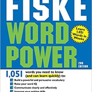 Fiske WordPower: The Most Effective System for Building a Vocabulary That Gets Results Fast (2nd Edition)