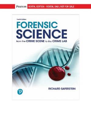 Forensic Science; From the Crime Scene to the Crime Lab (4th Edition)