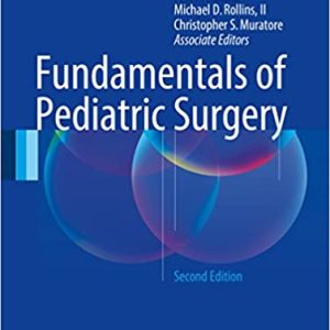 Fundamentals of Pediatric Surgery (2nd Edition)