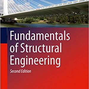 Fundamentals of Structural Engineering (2nd Edition)