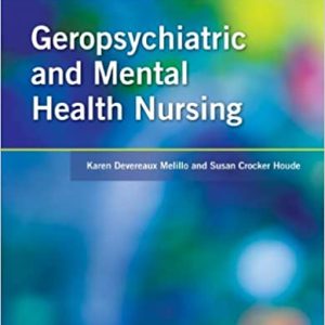 Geropsychiatric and Mental Health Nursing (2nd Edition)