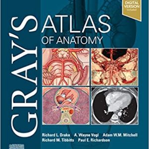 Gray’s Atlas of Anatomy (3rd Edition)