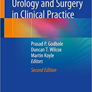 Guide to Pediatric Urology and Surgery in Clinical Practice (2nd Edition)