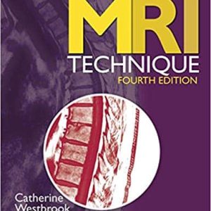 Handbook of MRI Technique (4th Edition)