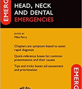 Head; Neck and Dental Emergencies (2nd Edition)