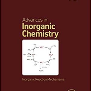 Inorganic Reaction Mechanisms (Advances in Inorganic Chemistry)
