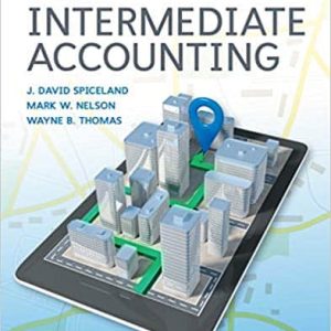 Intermediate Accounting (9th Edition) – Spiceland/Nelson/Thomas