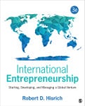 International Entrepreneurship: Starting; Developing; and Managing a Global Venture (3rd Edition)