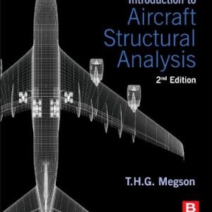 Introduction to Aircraft Structural Analysis (2nd Edition)