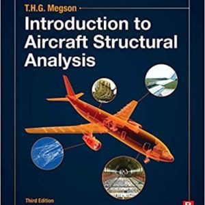 Introduction to Aircraft Structural Analysis (3rd Edition)