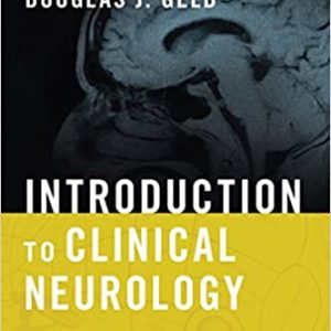 Introduction to Clinical Neurology (5th Edition)