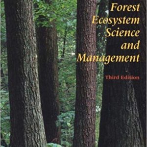 Introduction to Forest Ecosystem Science and Management (3rd Edition)