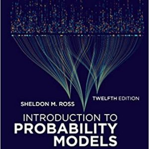 Introduction to Probability Models (12th Edition)