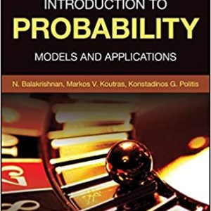 Introduction to Probability: Models and Applications