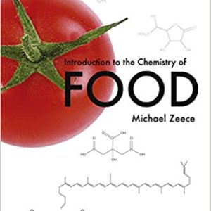 Introduction to the Chemistry of Food
