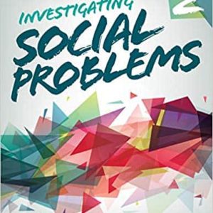 Investigating Social Problems (2nd Edition)