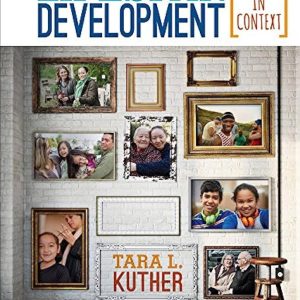 Lifespan Development: Lives in Context (1st Edition)