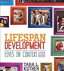 Lifespan Development: Lives in Context (2nd Edition)