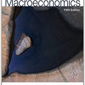 Williamson’s Macroeconomics (5th Edition)