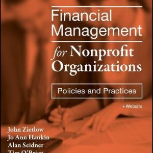 Financial Management for Nonprofit Organizations: Policies and Practices (3rd Edition)