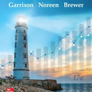 Managerial Accounting 17th Edition