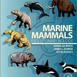 Marine Mammals: Evolutionary Biology (3rd Edition)