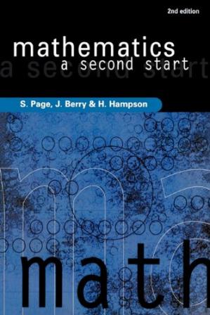 Mathematics; A Second Start (2nd Edition)