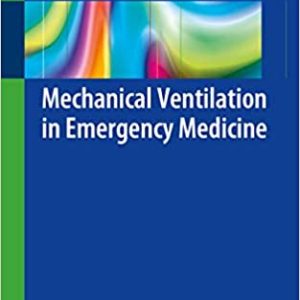 Mechanical Ventilation in Emergency Medicine
