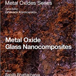 Metal Oxide Glass Nanocomposites