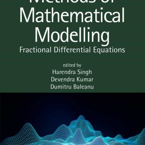Methods of Mathematical Modelling: Fractional Differential Equations