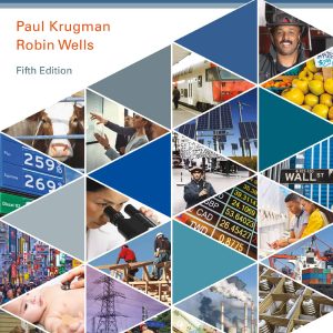 Microeconomics (5th Edition) – Krugman/Wells