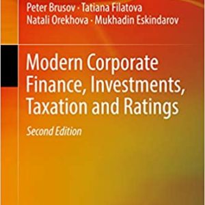 Modern Corporate Finance; Investments; Taxation and Ratings (2nd Edition)
