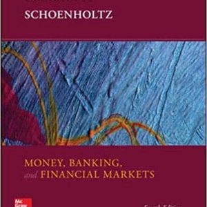 Money; Banking and Financial Markets (4th Edition)