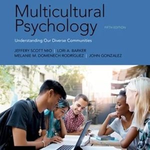 Multicultural Psychology (5th Edition)