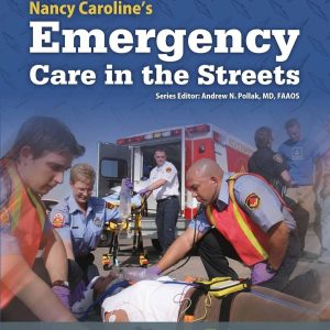 Nancy Caroline’s Emergency Care in the Streets (8th Edition)