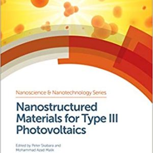 Nanostructured Materials for Type III Photovoltaics