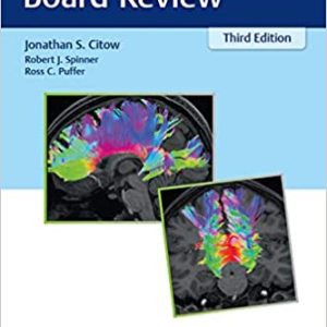 Neurosurgery Oral Board Review (3rd Edition)