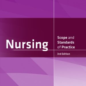 Nursing; Scope and Standards of Practice (3rd Edition)