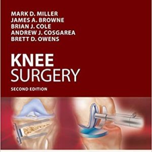 Operative Techniques: Knee Surgery (2nd Edition)